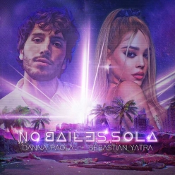 Danna Paola & Sebastian Yatra - No Bailes Sola